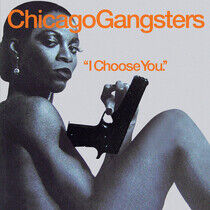 Chicago Gangsters - I Choose You -Digi-
