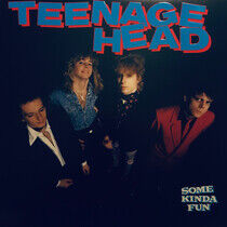 Teenage Head - Some Kinda Fun -Coloured-