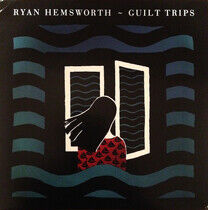 Hemsworth, Ryan - Guilt Trips -Coloured-