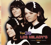Les Miladys - Le Top 30