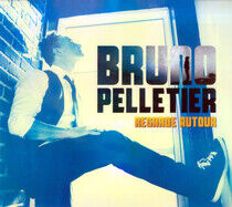 Pelletier, Bruno - Regarde Autour