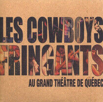 Les Cowboys Fringants - Au Grand Theatre De..