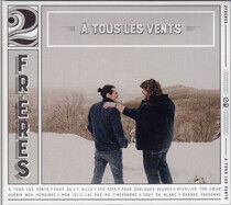 Two Freres - A Tous Les Vents