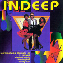 Indeep - Last Night a DJ Saved My