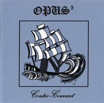 Opus 5 - Contre Courant