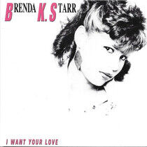 Brenda K-Starr - I Want Your Love