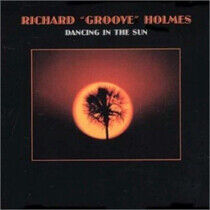 Holmes, Richard -Groove- - Dancing In the Sun