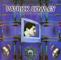 Cowley, Patrick - Ultimate Collection -13tr