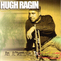 Ragin, Hugh - An Afternoon In Harlem