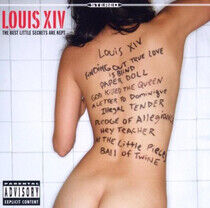 Louis Xiv - Best Little Secrets Are K