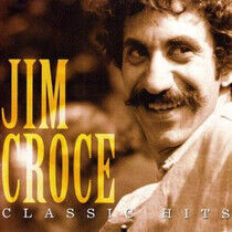 Croce, Jim - Classic Hits