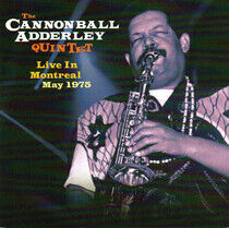 Cannonball Adderley Qu... - Live In Montreal May 1975