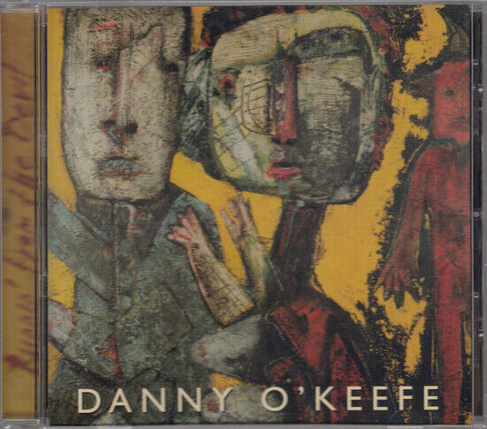 O\'Keefe, Danny - Runnin\' From the Devil
