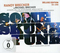 Brecker & Brecker - Some Skunk Funk -CD+Dvd-