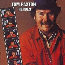 Paxton, Tom - Heroes