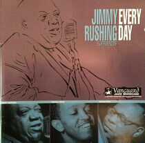 Rushing, Jimmy & Friends - Every Day