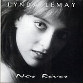 Lemay, Lynda - Nos Reves