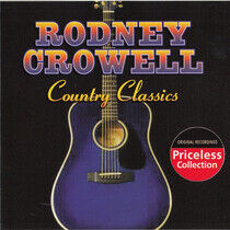 Crowell, Rodney - Country Classics