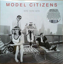 Model Citizens - Nyc 1978-1979 -Coloured-