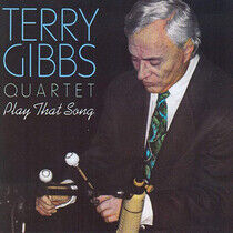 Gibbs, Terry - Play That Song