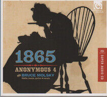 Anonymous 4 - 1865 Songs of Hope and Ho