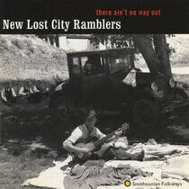 New Lost City Ramblers - There Ain't No Way Out