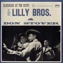 Lilly Brothers & Don Stov - Bluegrass At the Roots +2