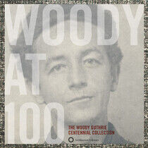 Guthrie, Woody - Woody At 100: W.G...