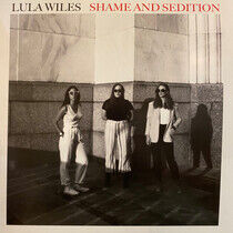 Wiles, Lula - Shames & Sedition
