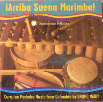 Grupo Naidy - Arriba Suena Marimba