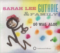 Guthrie, Sarah Lee - Go Waggaloo