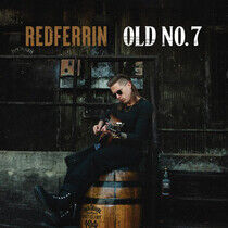 Redferrin - Old No.7