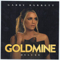 Barrett, Gabby - Goldmine -Deluxe-
