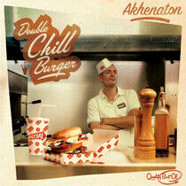 Akhenaton - Double Chill Burger -..