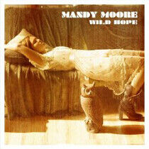 Moore, Mandy - Wild Hope