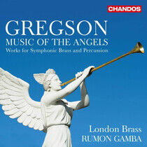London Brass - Gregson Music of the Ange