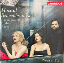 Neave Trio - Musical Remembrances -..