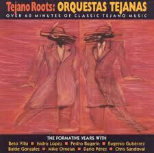 V/A - Tejano Roots: Orquestas..