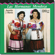 Las Hermanas Mendoza - Juanita Y Maria