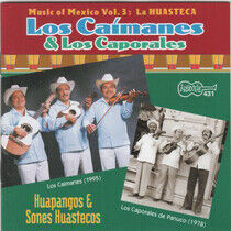 Los Caimanes & Los Capora - Huapangos Y Sones..