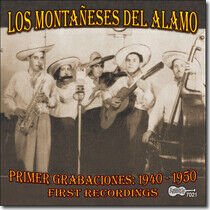 Los Montaneses Del Alamo - Primer Grabaciones:..