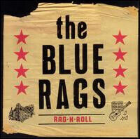 Blue Rags - Rag N\' Roll