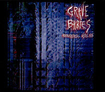 Grave Babies - Holographic Violence