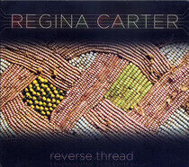 Carter, Regina - Reverse Thread