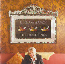 Jeff Golub Band - Three Kings