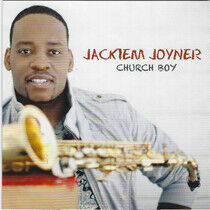 Joyner, Jackiem - Church Boy