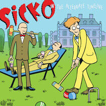 Sicko - In the Alternative..