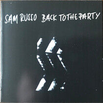 Russo, Sam - Back To the Party