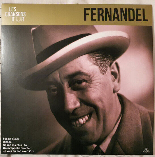 Fernandel - Les Chansons D\'or