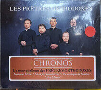 Les Pretres Orthodoxes - Chronos